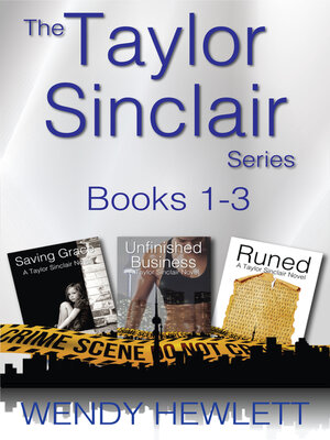 cover image of The Taylor Sinclair Series Boxset Books 1-3